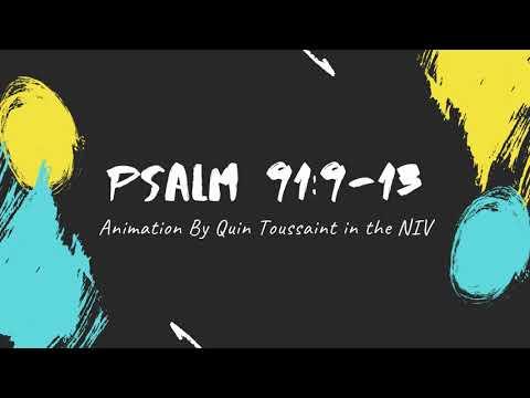 Psalm 91:9-13 NIV