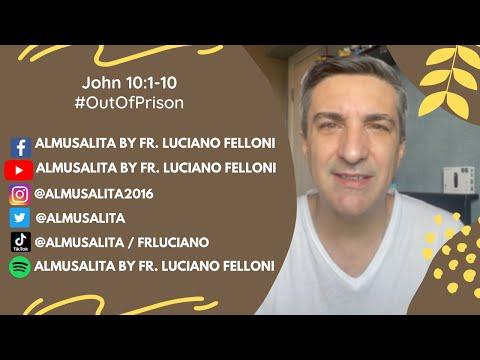 Daily Reflection | John 10:1-10 | #OutOfPrison | April 26, 2021