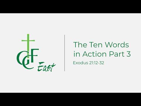 GCFE Midweek Service Nov 04, 2020 | Exodus 21:12-32 | The Ten Words in Action Part 3