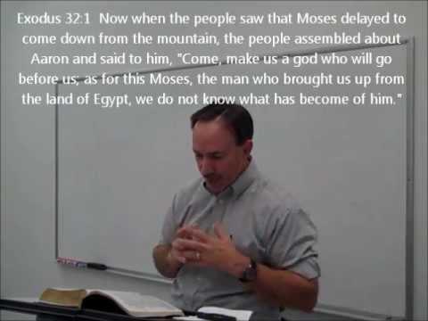 Exodus 32:1-14 - The Prayer of Moses - by Steven R. Cook, M. Div.