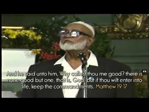 Ahmed Deedat - The Humility of Jesus Christ in the Bible (Matthew 19:16-17) - The Messenger of God!