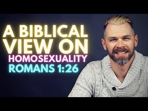 A BIBLICAL view on HOMOSEXUALITY | ROMANS 1:26 explained with LOVE and TRUTH.