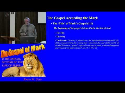 2. Introduction to Mark's Gospel Story (Mark 1:1)