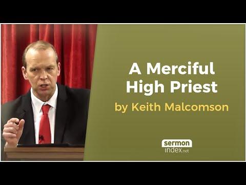 A Merciful High Priest by Keith Malcomson