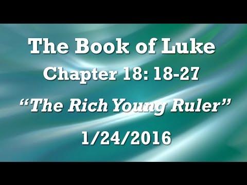 The Book of Luke 18: 18-27