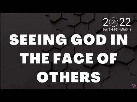 SEEING GOD IN THE FACE OF OTHERS - Genesis 33:1-11 - Pastor E | July 24, 2022  #FaithForward