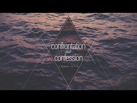 Confrontation and Confession (2 Samuel 12:7-15)