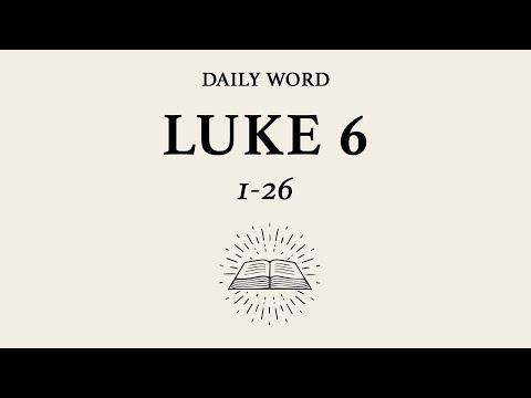 Daily Word | Luke 6:1-26