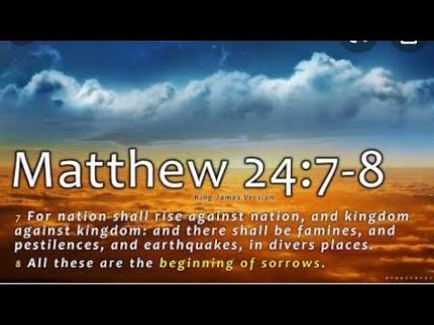 Matthew 24:6-8,  Earthquakes in diverse places, pestilences and wars. We fly soon Jesus is coming