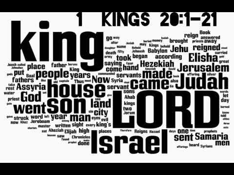 1 Kings 20:1-21 ( Ben-Hadad Of Syria Besieges Samaria, But Is Defeated By Ahab)