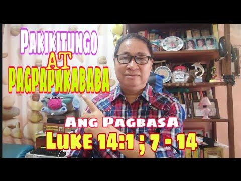 Luke 14:1; 7-14 Ang Pagbasa / Mabuting Pakikitungo at Pagpapakababa / #gerekoreading II Gerry Eloma