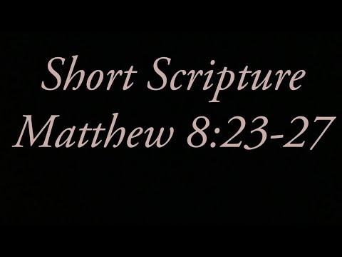 Scripture Breakdown Matthew 8:23-27