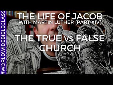 True vs False Church (Martin Luther on Genesis 25:34)