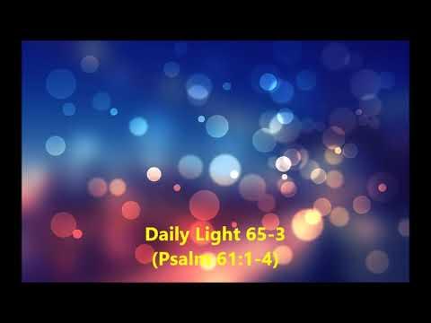Daily Light March 5th, part 3 (Psalm 61:1-4)