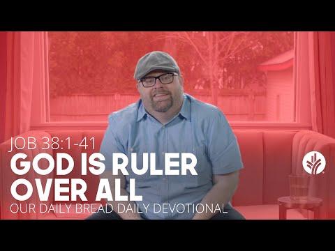 God Is Ruler Over All | Job 38:1–41 | Our Daily Bread Video Devotional