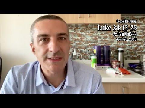 Daily Reflection | Luke 24: 13-25 | #CanNotSee | April 26, 2020