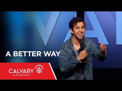 A Better Way - Matthew 6:25-34 - Kelly Bransford
