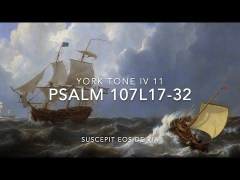 Psalm 107:17-32 – Suscepit eos de via
