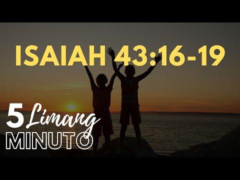 LIMANG MINUTO: ISAIAH 43:16-19