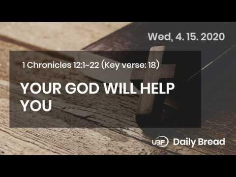 4.15.2020 / True success and help come from God / 1 Chronicles 12:1~22 / Bible Daily Devotion