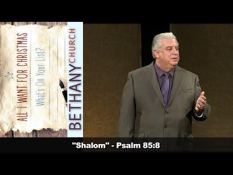 "Shalom" - Psalm 85:8