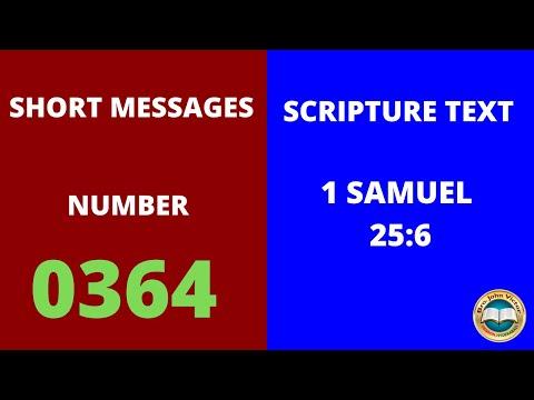 SHORT MESSAGE (0364) ON 1 SAMUEL 25:6