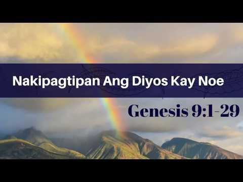 GENESIS 9:1-29 Nakipagtipan Ang Diyos Kay Noe MBBTAG