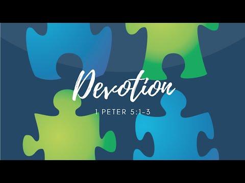 DEVOTION - 1 Peter 5:1-3 (Tom Milton) HD1080