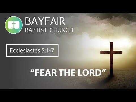 Bayfair Baptist Church - Ecclesiastes 5:1-7 // March 7th, 2021
