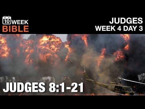 Gideon Chases Zebah and Zalmunna | Judges 8:1-21 | Week 4 Day 3