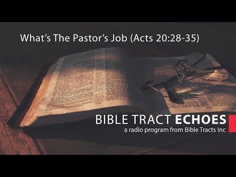 What's The Pastor's Job (Acts 20:28-35)