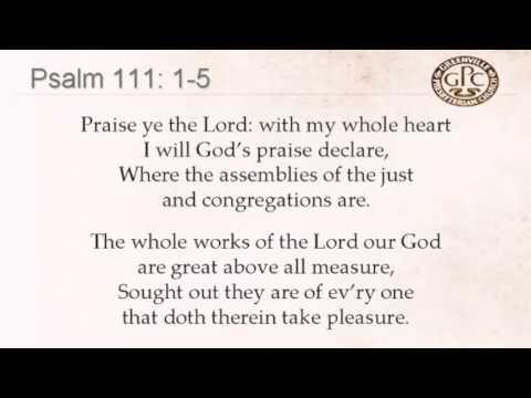 Psalm 111:1-5 Greenville Presbyterian Church 1650 Scottish Psalter Singing - 01-22-2017 PM