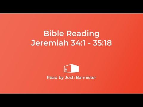 Jeremiah 34:1 - 35:18 | Bible Reading