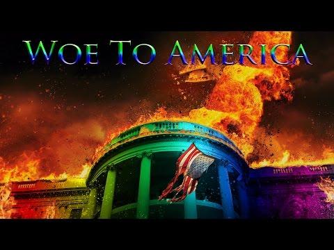 Woe To America (Romans 1:18-32) TBC062815