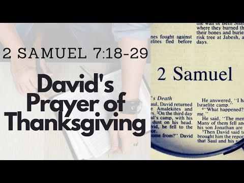 2 SAMUEL 7:18-29 DAVID'S PRAYER OF THANKSGIVING (S21 E10)