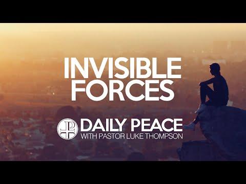 Invisible Forces, Psalm 103:20-21 - April 25, 2020
