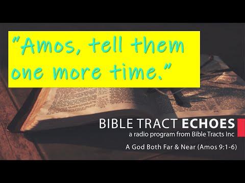 A God Both Far & Near (Amos 9:1-6)