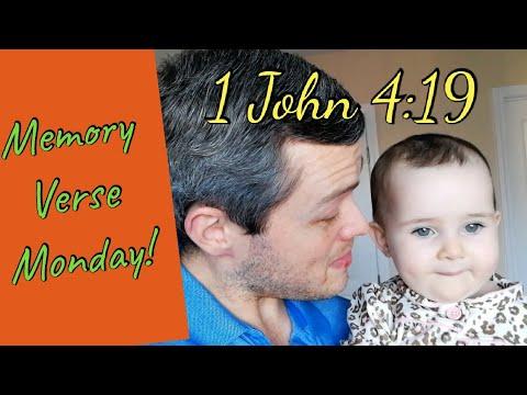 1 John 4:19 | Memory Verse Monday with Gloria!