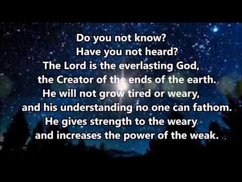 Isaiah 40:27-31 "Do you not know?"