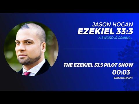 Ezekiel 3:33 Podcast - Episode 1 #Pilot
