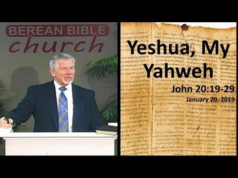Yeshua, My Yahweh (John 20:19-29)