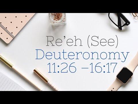 Shabbat Study in 7 - Re'eh See — ראה - Deuteronomy 12:1- 16:17