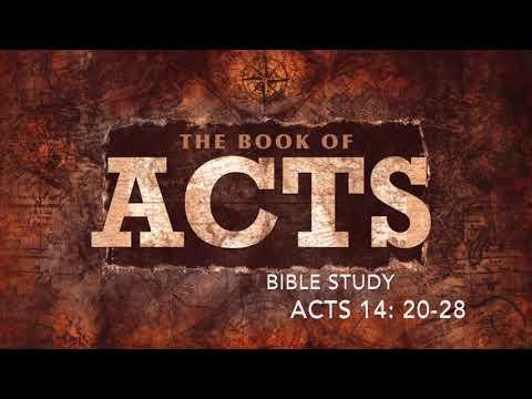 Acts 14: 20-28 | Bible Study | Rev. Laji Varghese