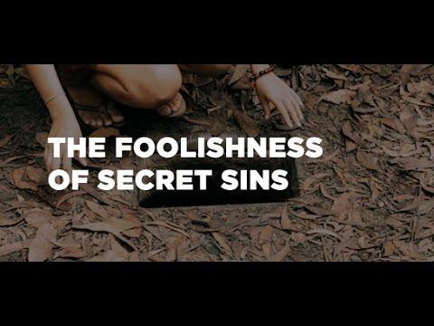 March 12th  2017 "The Danger of Secret Sins" - Psalms 19:12