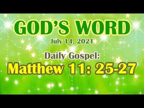 Daily Bible Verse July 14, 2021 Matthew 11: 25-27 God's Word  Bible Reading