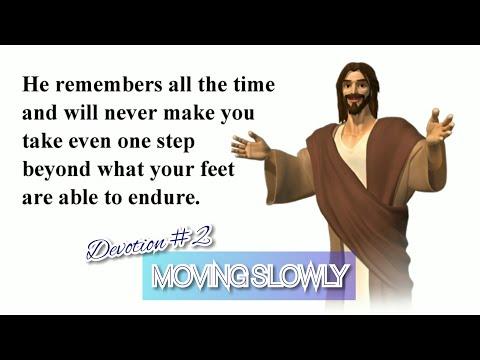 Devotion #2: MOVING SLOWLY (Genesis 33:14) | Bb. Mayo