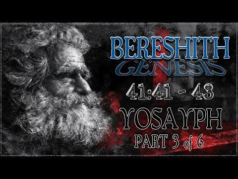 Genesis 41:41 through 43 | Joseph : Part 3 of 6