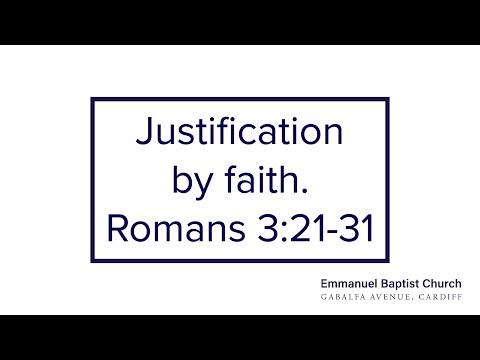 Justification by Faith - Romans 3:21-31