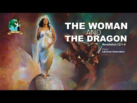 THE WOMAN AND THE DRAGON | Revelation 12:1-6 | Pastor Lucky Senevirathne