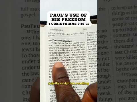Paul's use of his freedom - 1 CORINTHIANS 9:19-23 | freedom | Daily Scripture Reading | Shalom